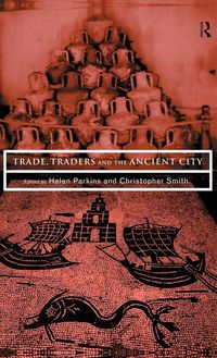 Produktbild: Trade, Traders and the Ancient City