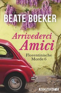 Bild vom Artikel Arrivederci Amici vom Autor Beate Boeker