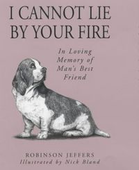 Produktbild: Jeffers, R: I Cannot Lie by Your Fire