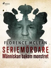 Produktbild: Seriem&ouml;rdare - M&auml;nniskan bakom monstret