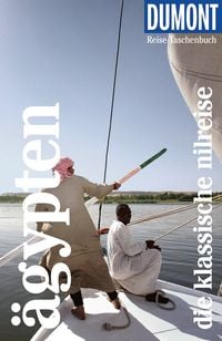 Produktbild: DUMONT Reise-Taschenbuch Reisef&uuml;hrer &Auml;gypten, Die klassische Nilreise