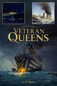 Produktbild: Veteran Queens: If These Hulls Could Talk