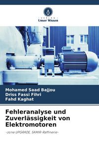 Produktbild: Fehleranalyse und Zuverl&auml;ssigkeit von Elektromotoren