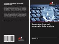 Produktbild: Remunerazione del personale della societ&agrave;