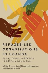Produktbild: Refugee-Led Organizations in Uganda