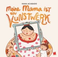 Produktbild: Meine Mama ist ein Kunstwerk