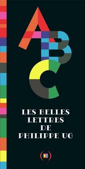 Produktbild: ABC les belles lettres de Philippe Ug