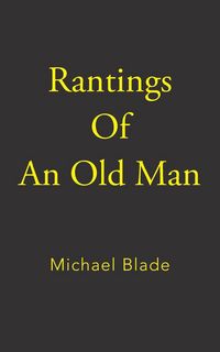 Produktbild: Rantings of an Old Man