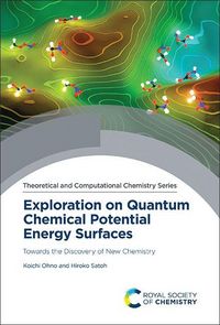 Produktbild: Exploration on Quantum Chemical Potential Energy Surfaces