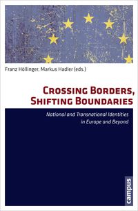 Produktbild: Crossing Borders, Shifting Boundaries