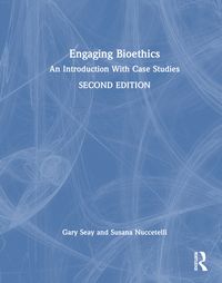 Produktbild: Seay, G: Engaging Bioethics