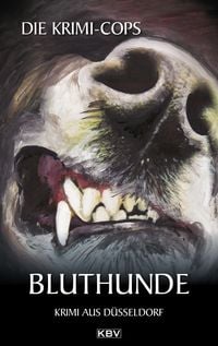 Produktbild: Bluthunde / Kommissar Struhlmann Band 4