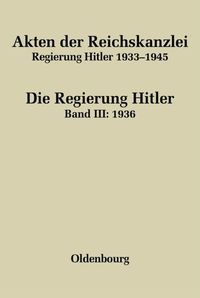 Produktbild: Akten der Reichskanzlei, Regierung Hitler 1933-1945 / 1936