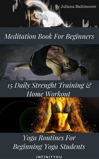 Produktbild: Meditation Book For Beginners: 15 Daily Strength Training & Home Workout Yoga Routines For Beginning Yogi Students