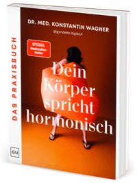 Produktbild: Dein K&ouml;rper spricht hormonisch - Das Praxisbuch