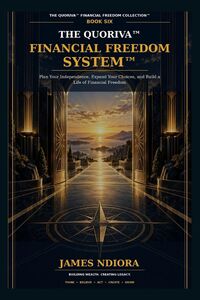 Produktbild: The Quoriva(TM) Financial Freedom System(TM)