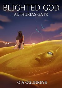 Produktbild: Blighted God (Althuria's Gate, #2)