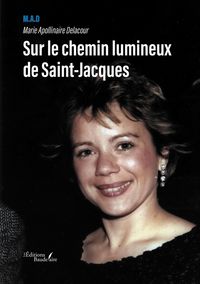 Produktbild: Sur le chemin lumineux de saint