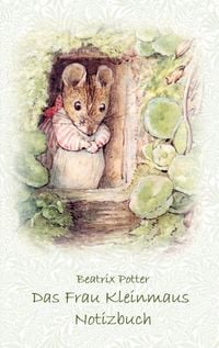 Produktbild: Das Frau Kleinmaus Notizbuch ( Peter Hase )