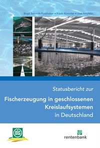 Bild vom Artikel Statusbericht zur Fischerzeugung in geschlossenen Kreislaufsystemen in Deutschland vom Autor Birgit Schmidt-Puckhaber