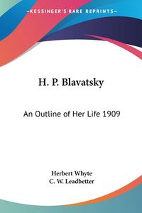 Produktbild: Whyte, H: H. P. Blavatsky