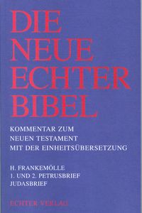 Produktbild: Die Neue Echter-Bibel. Kommentar / Kommentar zum Neuen Testament mit Einheits&uuml;bersetzung. Gesamtausgabe / 1. und 2. Petrusbrief /Judasbrief