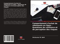 Produktbild: Comportement d'achat de v&ecirc;tements en ligne : Questions de confiance et de perception des risques