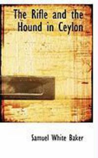 Produktbild: The Rifle and the Hound in Ceylon