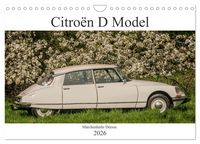 Produktbild: Citro&euml;n D Model &ndash; M&auml;rchenhafte D&eacute;esse (Wandkalender 2026 DIN A4 quer), CALVENDO Monatskalender