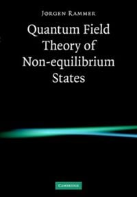 Produktbild: Quantum Field Theory of Non-equilibrium States