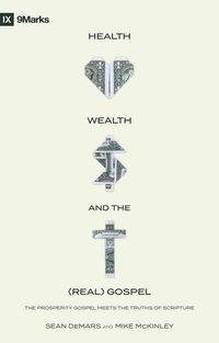 Produktbild: Health, Wealth, and the (Real) Gospel