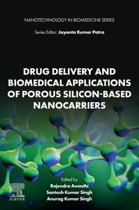 Produktbild: Drug Delivery and Biomedical Applications of Porous Silicon-Based Nanocarriers