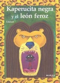 Produktbild: Kaperucita Negra y el le&oacute;n feroz