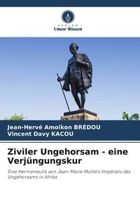 Produktbild: Ziviler Ungehorsam - eine Verj&uuml;ngungskur