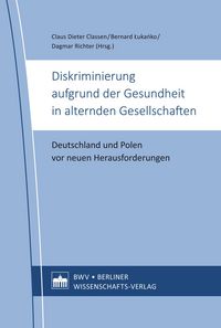 Produktbild: Diskriminierung aufgrund der Gesundheit in alternden Gesellschaften
