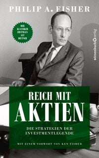 Produktbild: Reich mit Aktien - Die Strategien der Investmentlegende