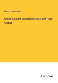 Produktbild: Darstellung der Rechtsphilosophie des Hugo Grotius