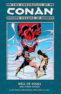 Produktbild: Owsley, J: Chronicles Of Conan Volume 23: Well Of Souls And