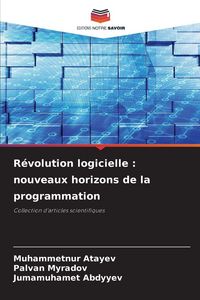 Produktbild: R&eacute;volution logicielle : nouveaux horizons de la programmation