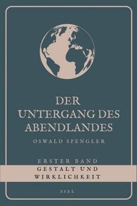 Produktbild: Der Untergang des Abendlandes - Erster Band