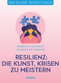 Produktbild: Resilienz: Die Kunst, Krisen zu meistern