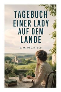 Produktbild: Tagebuch einer Lady auf dem Lande