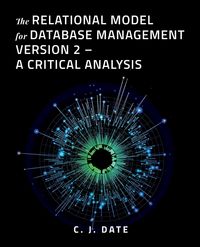 Produktbild: The Relational Model for Database Management Version 2 - A Critical Analysis