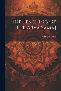 Produktbild: The Teaching Of The Arya Samaj