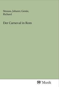 Produktbild: Der Carneval in Rom