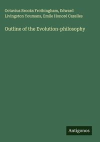 Produktbild: Outline of the Evolution-philosophy
