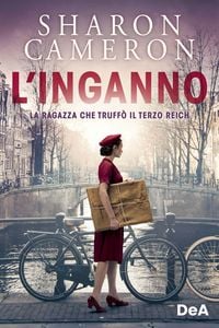 Produktbild: L' inganno. La ragazza che truff&ograve; il Terzo Reich