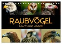 Produktbild: Raubv&ouml;gel - lautlose J&auml;ger (Tischkalender 2026 DIN A5 quer), CALVENDO Monatskalender