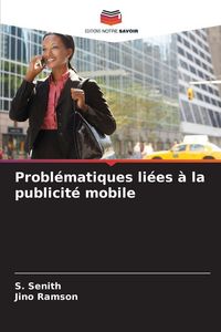 Produktbild: Probl&eacute;matiques li&eacute;es &agrave; la publicit&eacute; mobile