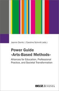 Produktbild: Power Guide &raquo;Arts-Based Methods&laquo;